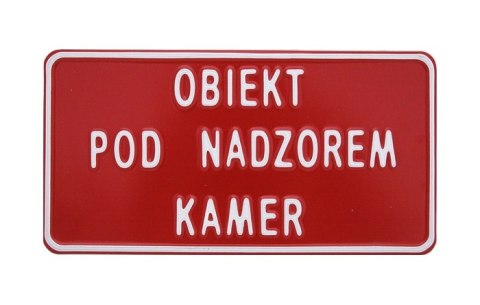 TABLICA 15*29CM OBIEKT POD NADZOREM KAMER UN