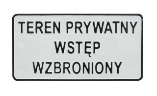 TABLICA 15*29CM TEREN PRYWATNY WSTĘP WZBRONIONY UN