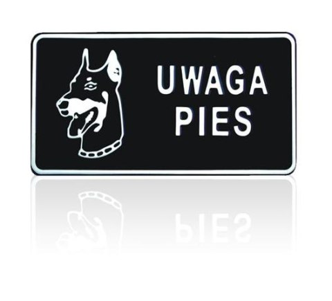 TABLICA 15*29CM UWAGA PIES UN