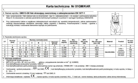 HAK SKRACAJĄCY SWORZNIOWY Z ZABEZPIECZENIEM 7/8MM G8 WLL2T UN