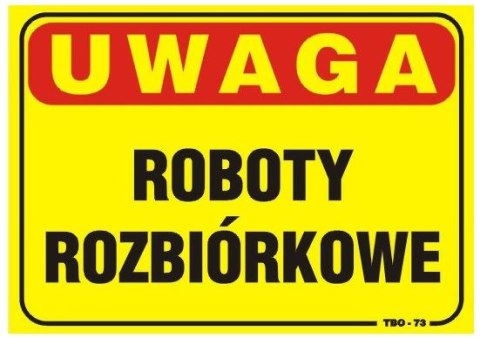 TABLICA 35*25CM UWAGA! ROBOTY ROZBIÓRKOWE UN