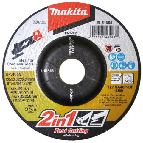 TARCZA SZLIFIERSKO/TNĄCA 125*2,2*22MM 2W1 MAKITA